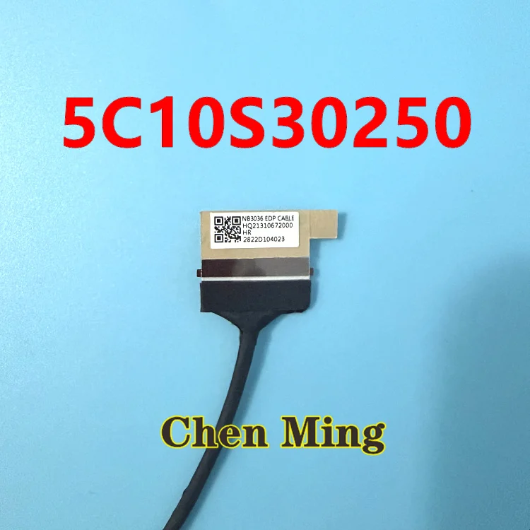 Laptop LCD EDP Cable NEW For Lenovo xiaoxin Pro 16 ACH 16IHU 2021 5C10S30250 HQ21310672000 HQ21310673000 NB3036 EDP CABLE