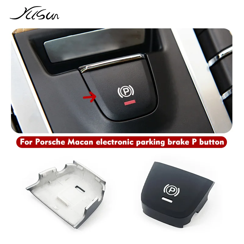 Electronic Parking Brake P Key For Porsche Macan 2014-2021 ABS +PC Material Car Handbrake Parking Brake P Button Accessorie