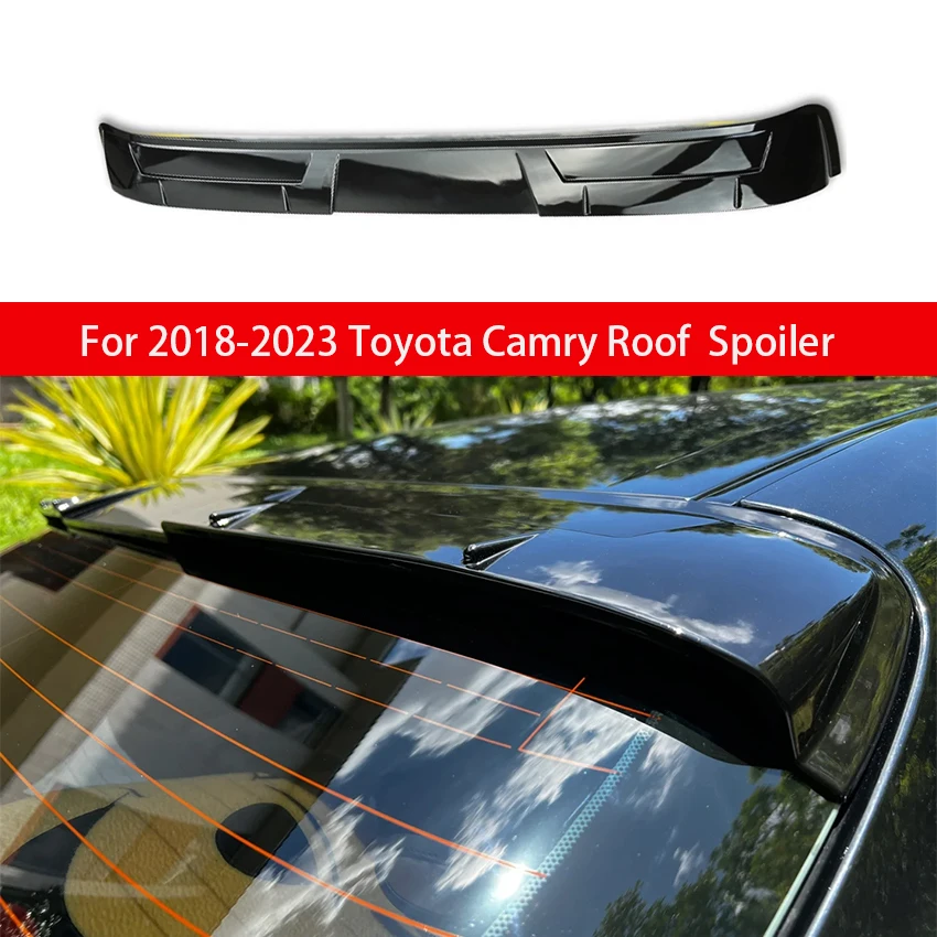 

For 2018 2019 2020 2021 2022 2023 Toyota Camry Roof Spoiler M Style ABS Rear Window Top Wing Splitter Gloss Black