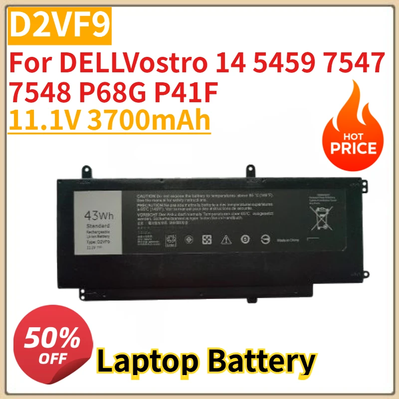 

High Quality New D2VF9 Laptop Battery 11.1V 3700mAh For DELLVostro 14 5459 7547 7548 P68G P41F Replacement Battery