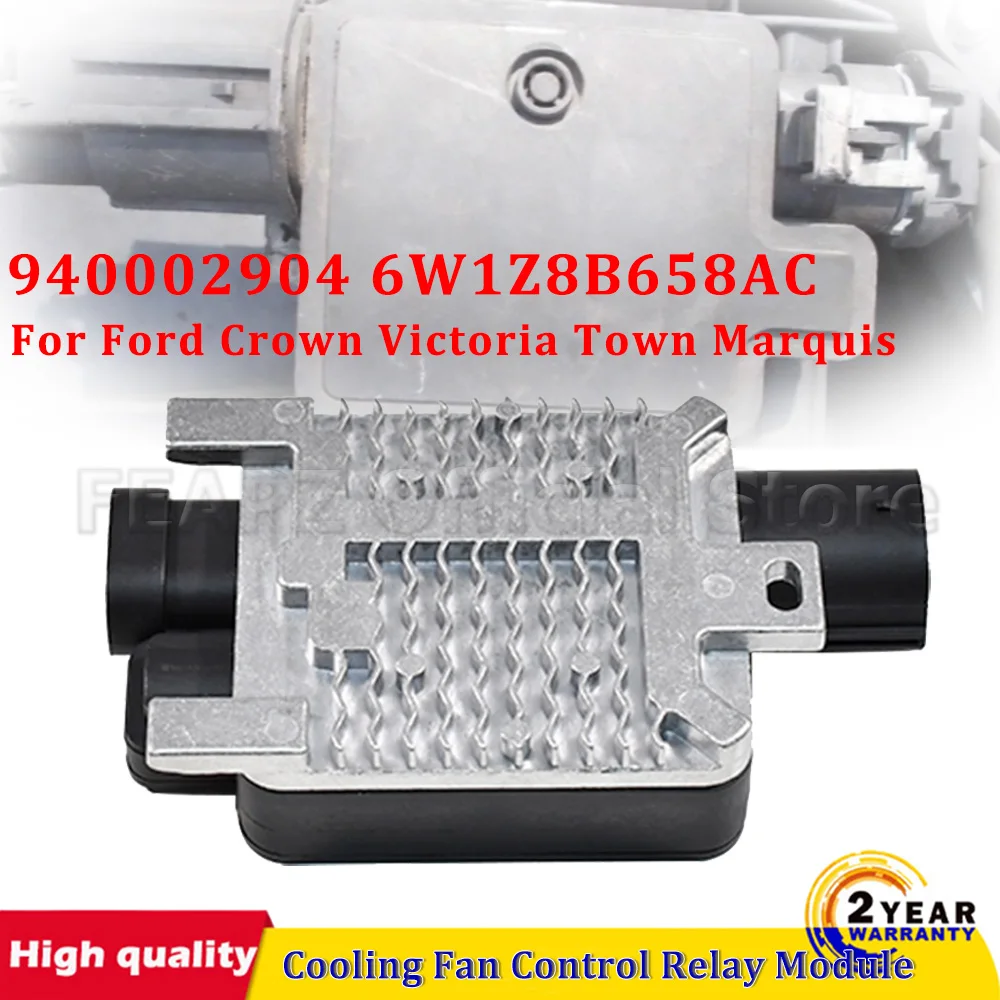 Engine Cooling Fan Control Relay Module For Ford Crown Victoria Town Marquis 10338708 940002904 6W1Z8B658AC 940.0029.04 RR28