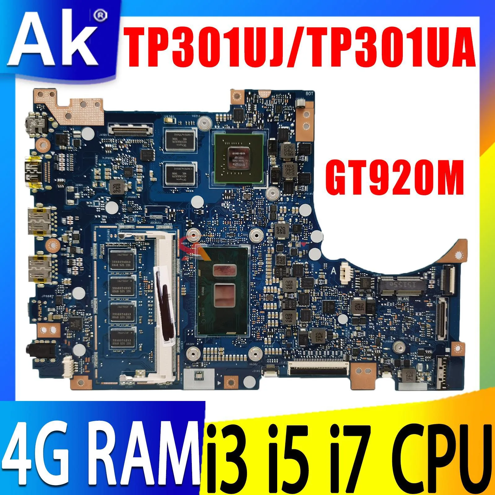 

ShenzhenTP301UJ Mainboard For ASUS Vivobook Flip TP301UA Q303UA TP301UJ TP301U Motherboard I3 I5 I7 6th 4GB RAM GT920M