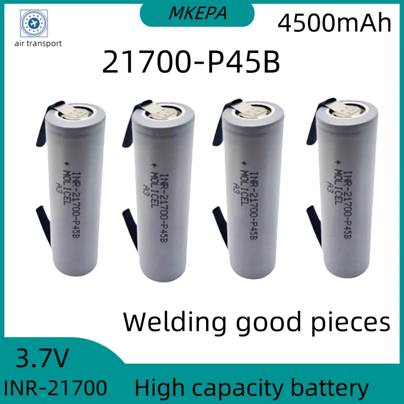 Suitable for tool knife batteries 21700 P45B 4500mAh 3.7V 10C High Power Discharge  Rechargeable Battery 21700+Nickel Sheet