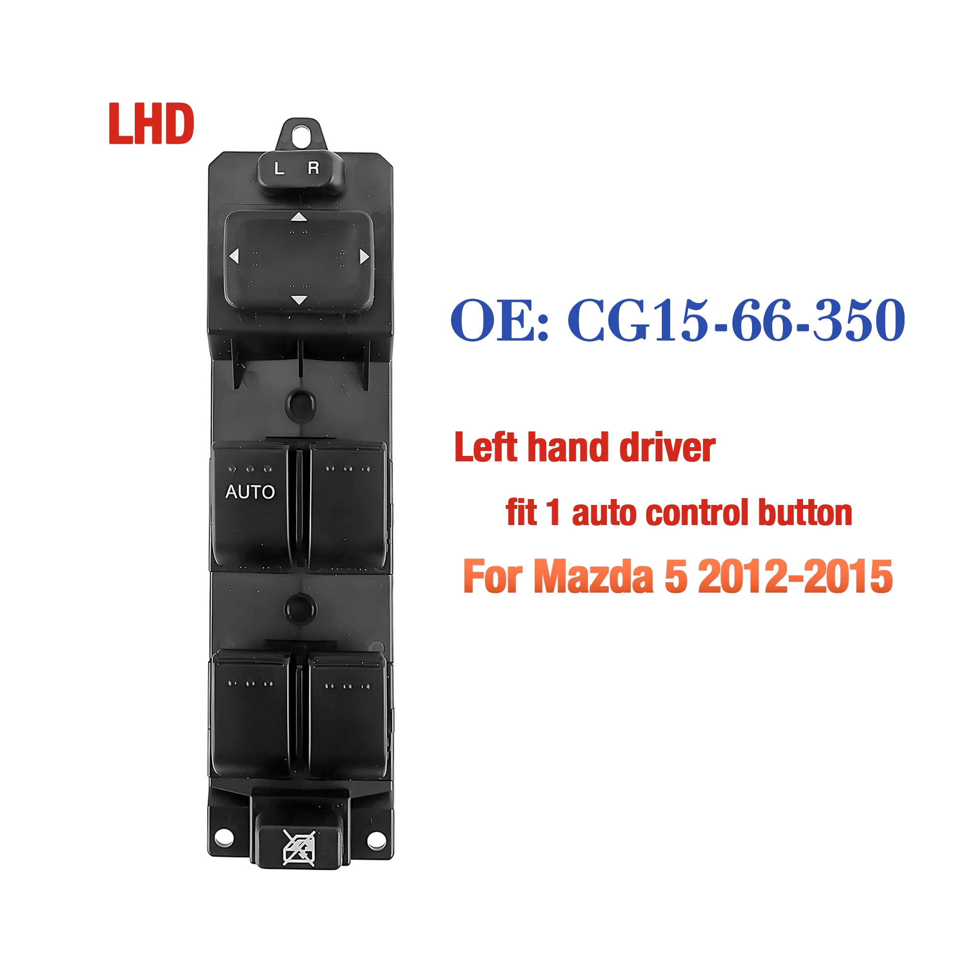 

CG15-66-350 CG1566350 Главный переключатель управления стеклоподъемником для левой стороны (сторона водителя), кнопка управления, для Mazda 5 2012 2013 2014 2015