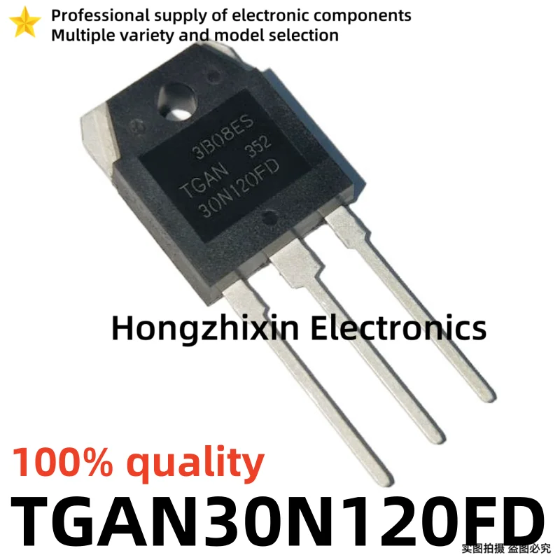 10PCS TGAN40N120FDR 40N120FDR TGAN30N120FD 30N120FD TGAN25N120ND 25N120ND TGAN20N135FD 20N135FD TGAN30N135FD1 30N135FD1 TO-3P