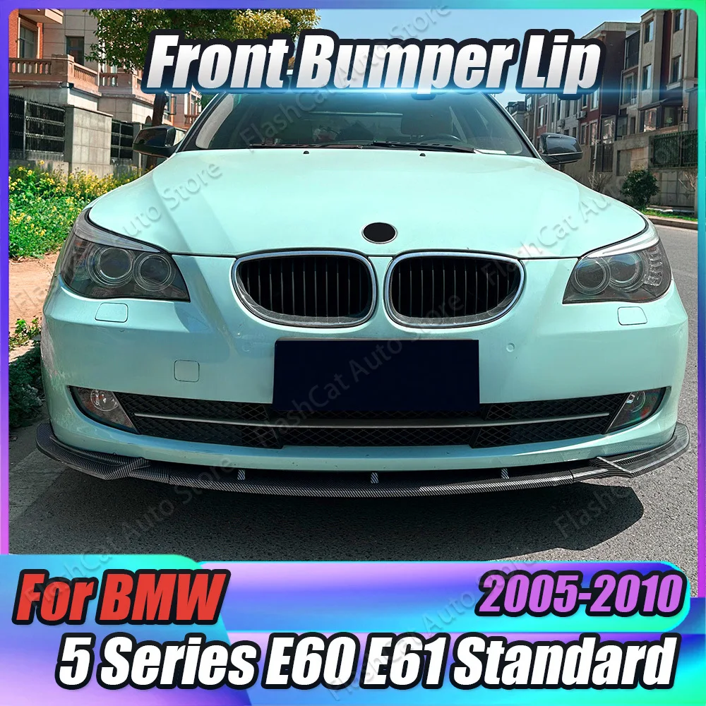 

Lower Splitter Lip Diffuser Spoiler For BMW E60 E61 Standard LCI 2008-2010 Car Front Bumper 523i 525i 528i 530i 535i 540i 550i