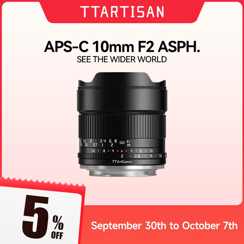 TTArtisan APS-C 10mm F2 ASPH mirrorless camera lens for Sony E Fuji X Nikon Z Canon RF M43 mount