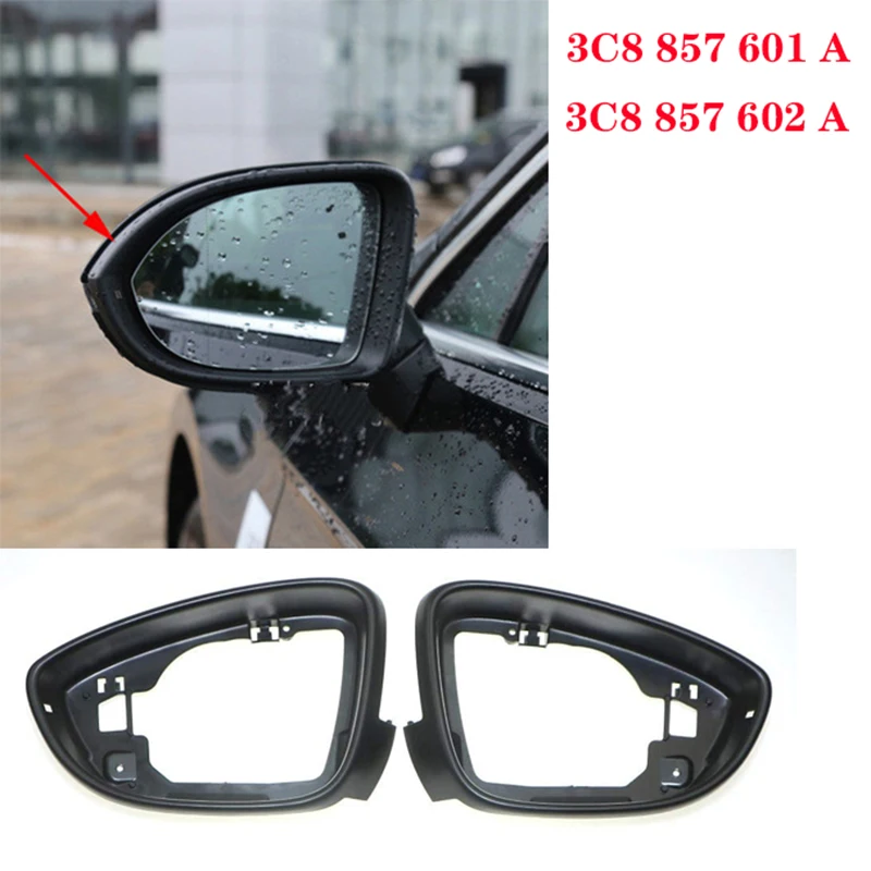 Car Side Mirror Housing Frame Trim Shell For Passat B7 CC Jetta MK6 Beetle EOS Scirocco 3C8 857 601 A