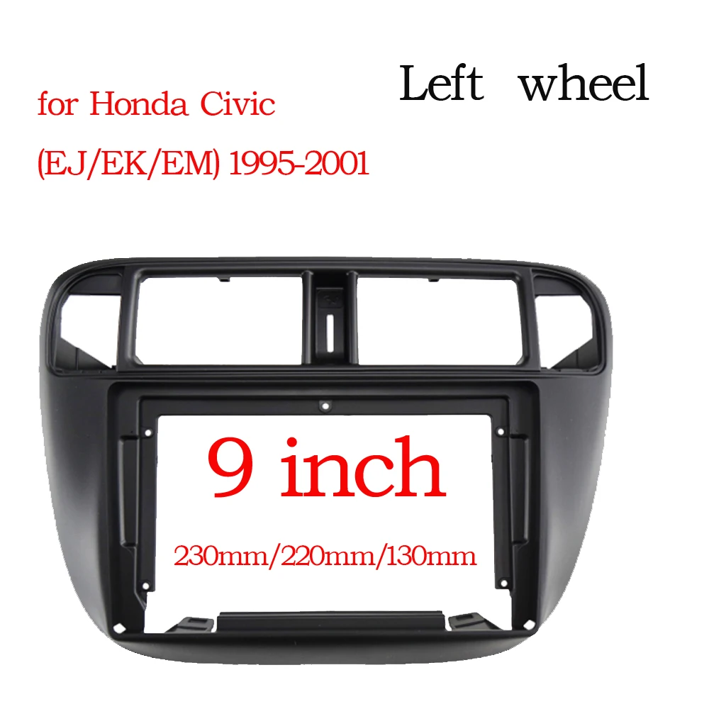 2 Din Frame 9 inch Car Radio Fascia For Honda Civic (EJ/EK/EM) 1995-2001 Video Panel Player Audio Dash Dashboard Mount Kit