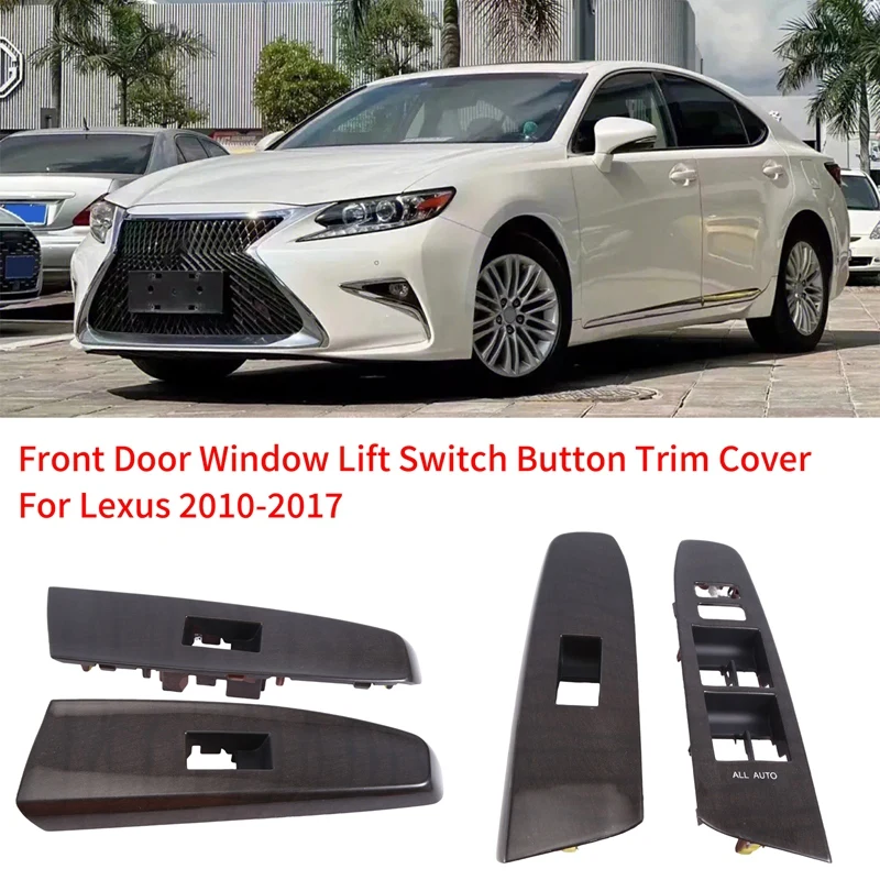 

1Set/4Pcs Car Door Armrest Switch Trim Panel For Lexus 2010-2017 Window Lift Switch Button Cover 74232-0P040/74231-0P040