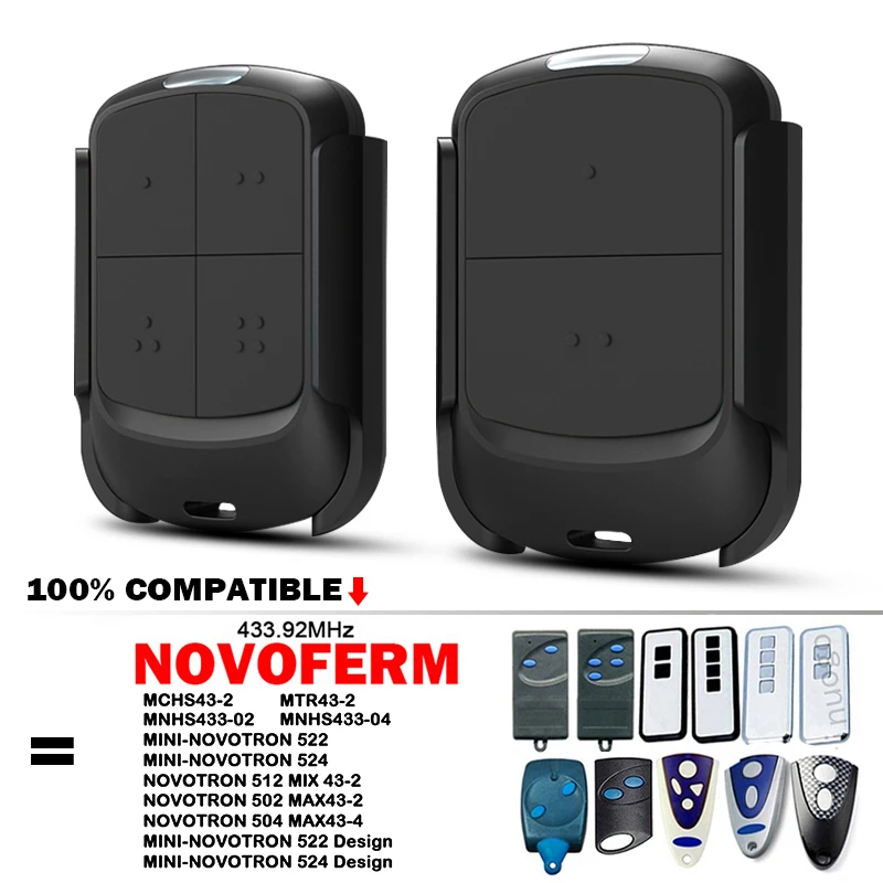 

Clone NOVOFERM MINI NOVOTRON 502 522 524 MAX43-2 512 MIX 43-2 MTR43-2 MCHS43-2 MNHS433-02 Garage Door Remote Control 433.92MHz