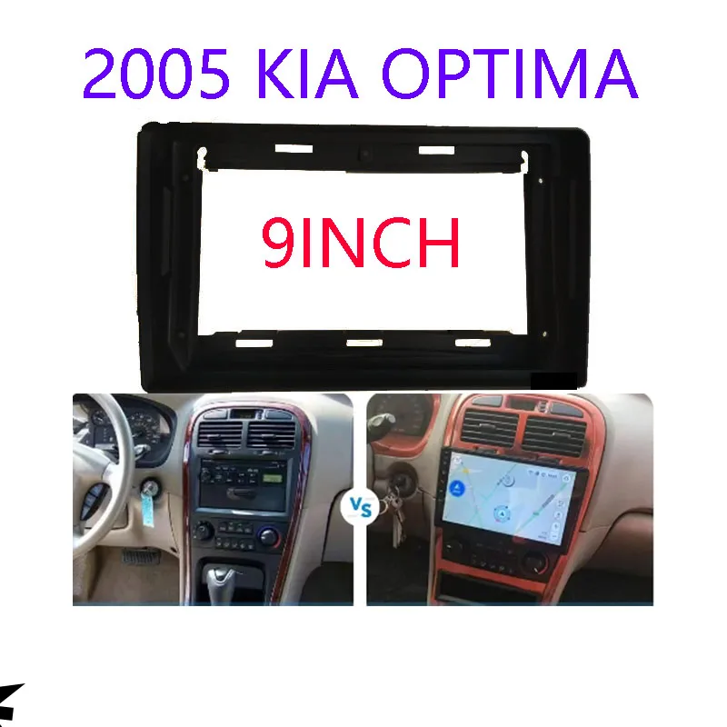 9INCH Car Fascia Frame Cable For KIA Optima 2005 Android Dashboard Kit Face Plate Frame Fascia