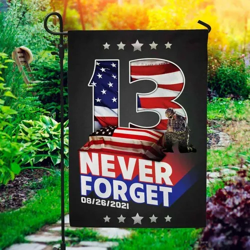 Never Forget 13 Fallen Soldiers 08262021 Flag 13 Fallen Heroes Graden Flag XXH LLP LLX uui