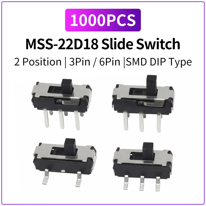 1000PCS MSS-22D18 Slide Switch 2 Position 3Pin 6Pin SMD DIP Mini Slide Switch MSS22D18G2 G3 2mm 3mm Handle Switch