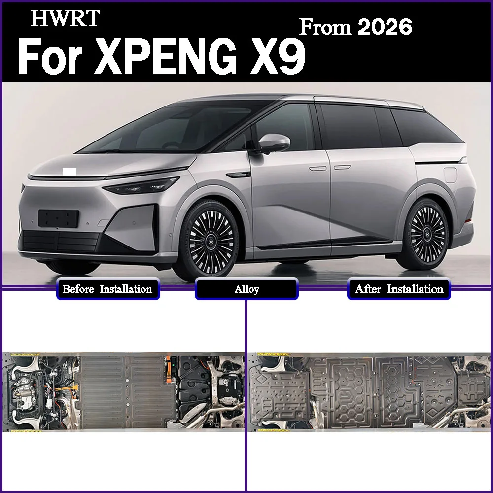 

For XPENG X9 2026 452KM Protective Plate For Engine Circuit Oil Circuit Battery Oil Tank Chassis Guard Board Protection Plate