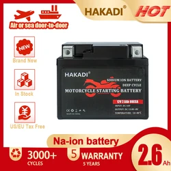 HAKADI Rechargeable Sodium-iom 12V 2.6Ah Lithium Battery Pack With BMS 80CCA 3000+ Cycle For Motorcycle Scooter