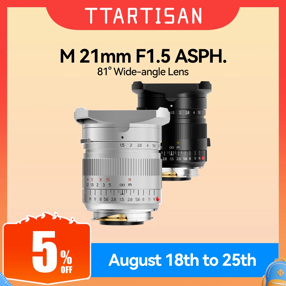 

TTArtisan 21mm F1.5 Full Frame Wide Angle Lens for Leica M-Mount Cameras Leica M-M240 M3 M6 M7 M8 M9 M9p M10 Camera Lens