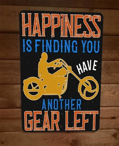 Happiness is Finding Another Gear Motorcycle  Metal Wall Sign Garage Poster