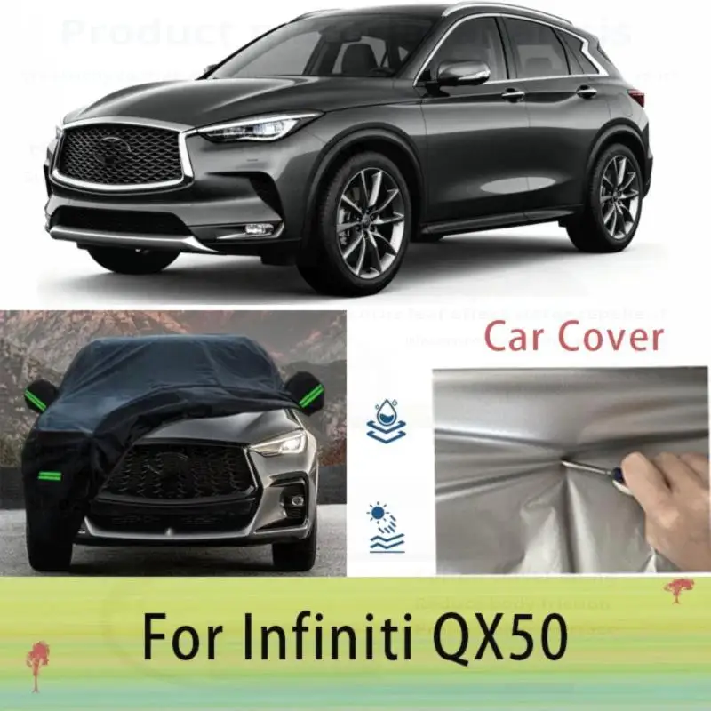 

For Outdoor Protection Waterproof Dustproof Full for Infiniti QX50 Car Covers