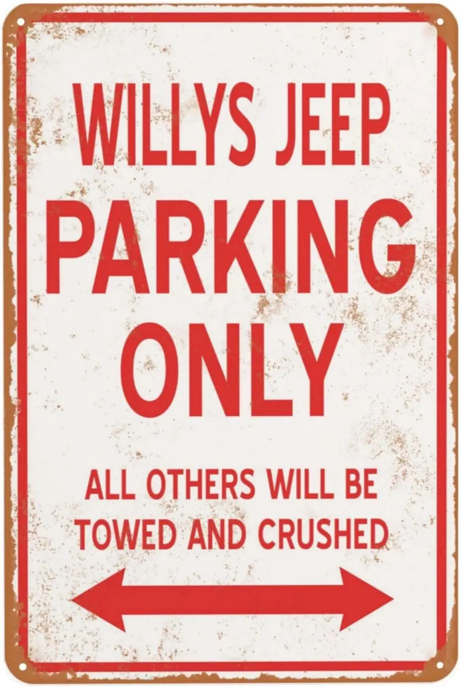 Vintage Metal Sign WILLYS Parking Only Funny Decor Plaque Poster, Home Bedroom Bathroom Washroom Garage Backyard Garden Farmhous