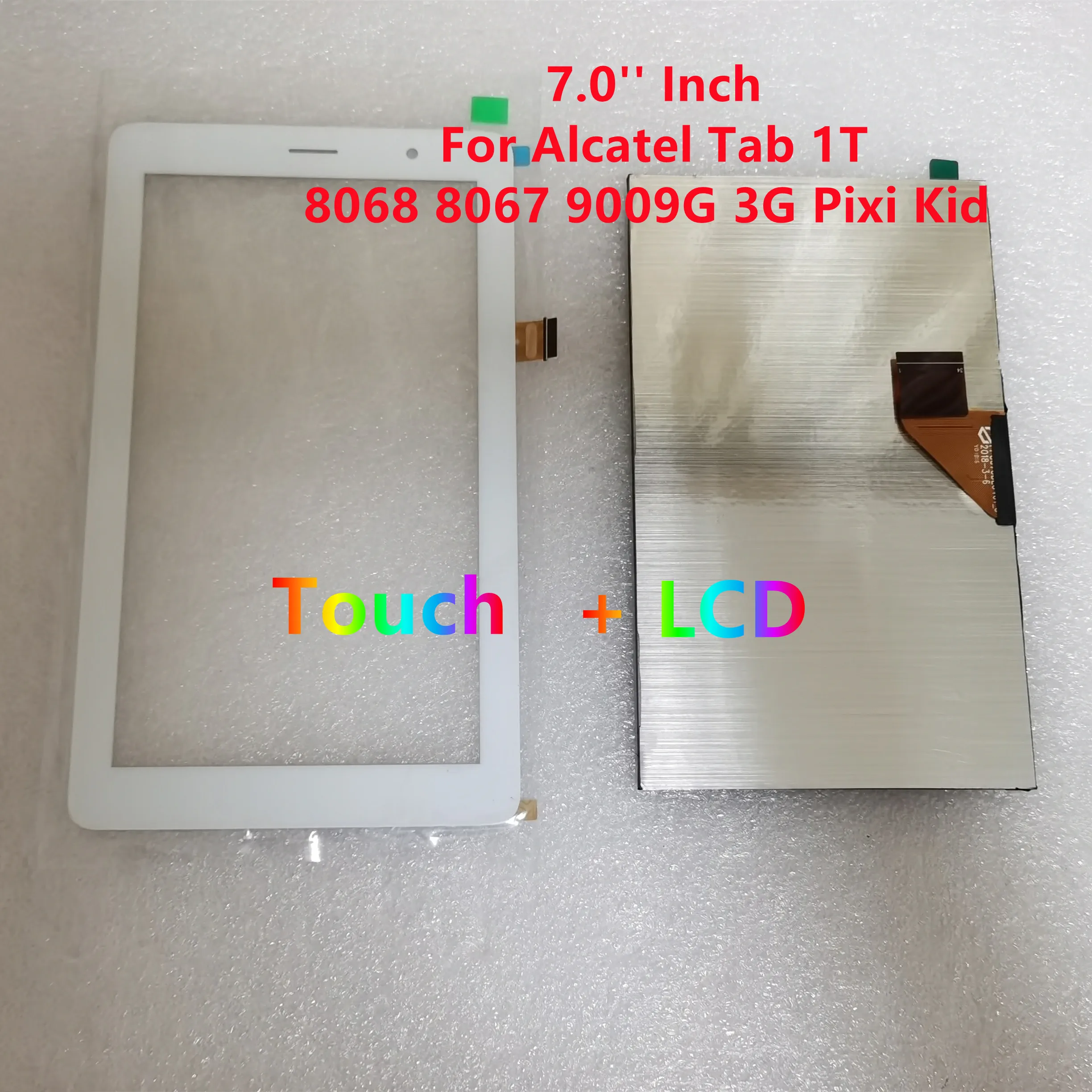 

New 7.0'' For Alcatel Tab 1T 8068 8067 9009G 3G Pixi Kid 8068 FPC070NE3401_D LCD Display +Touch Screen Digitizer Assembly Tested