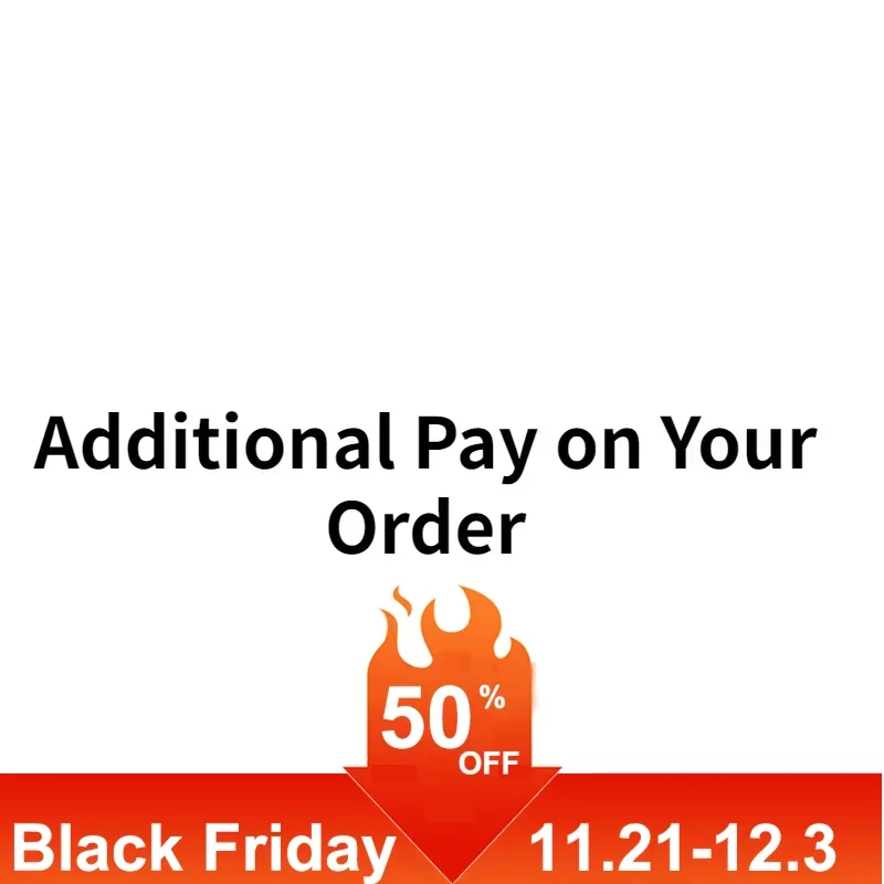 Additional Pay on Your Order-652