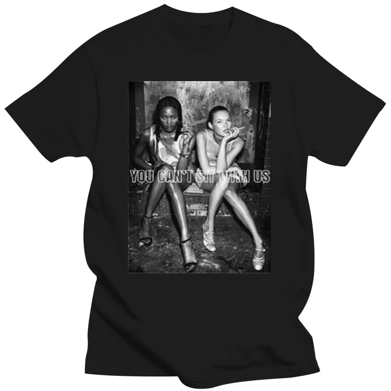 You Cant Sit With Us Sexy Girls Naomi Kate Cool Gift Retro T Shirt 520 Summer Tee Shirt