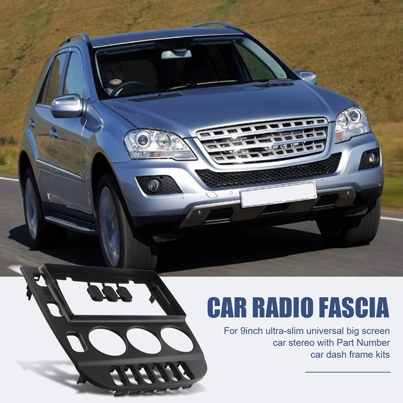 9 Inch Car Frame Fascia Adapter Android Radio Dash Fitting Panel Kit For Mercedes Benz ML ML320 M-Class W163 2003-2005