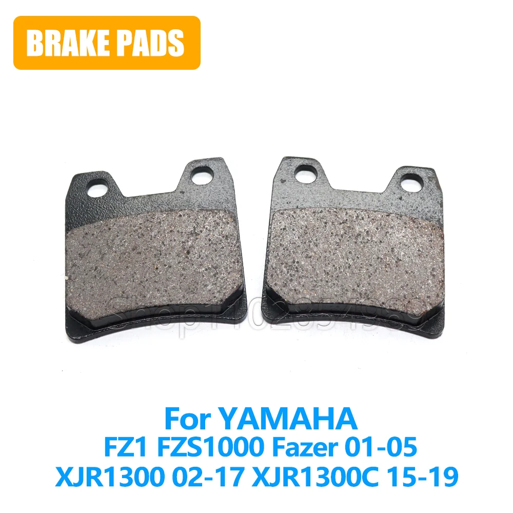 For YAMAHA FZS1000 FZ1 Fazer 01-05 XJR1300 02-17 XJR1300C 15-19 Motorcycle Accessories Rear Brake Pads FZS 1000 XJR 1300 1300C
