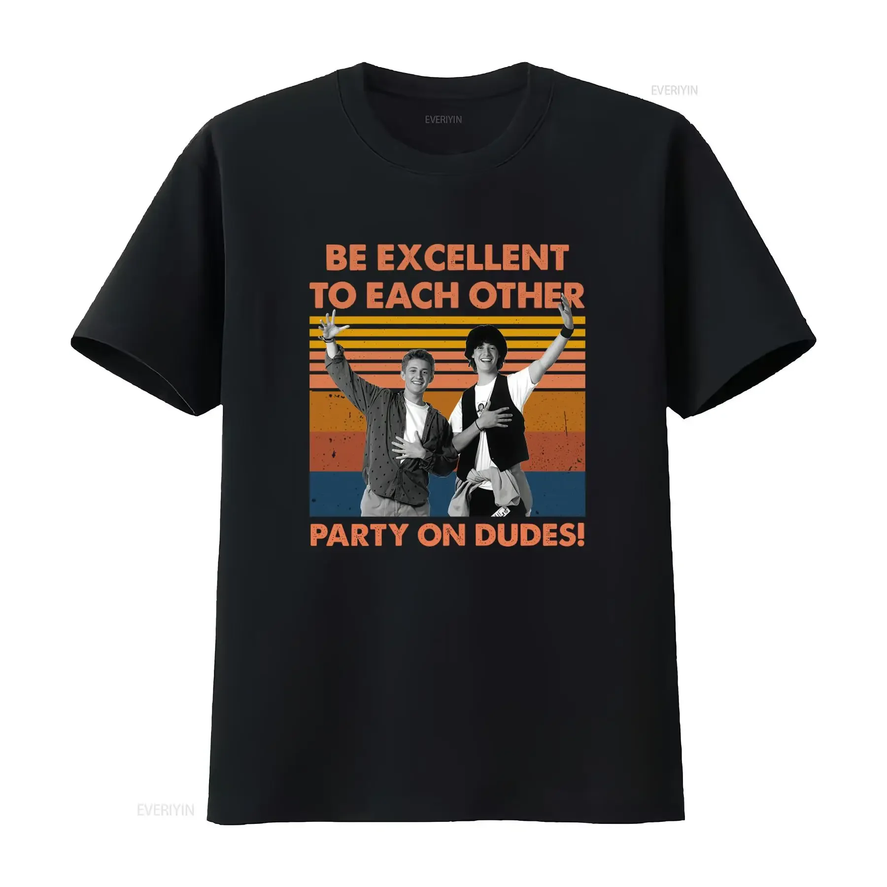 Retro Be Excellent To Each Other Party On Dudes Vintage T Shirt Bill Ted Inspired Funny Movie Design For Men vintage Washed