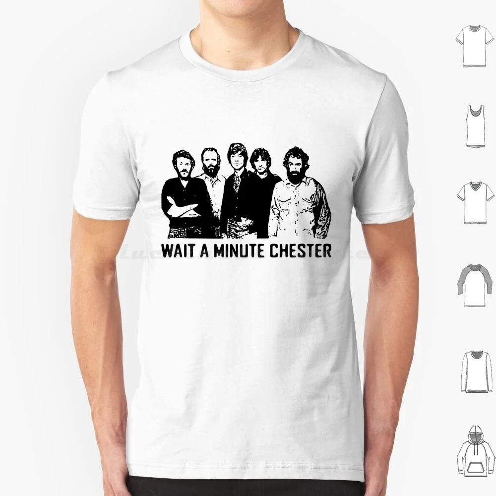 Wait A Minute Chester T Shirt Men Women Kids 6xl Wait A Minute Chester