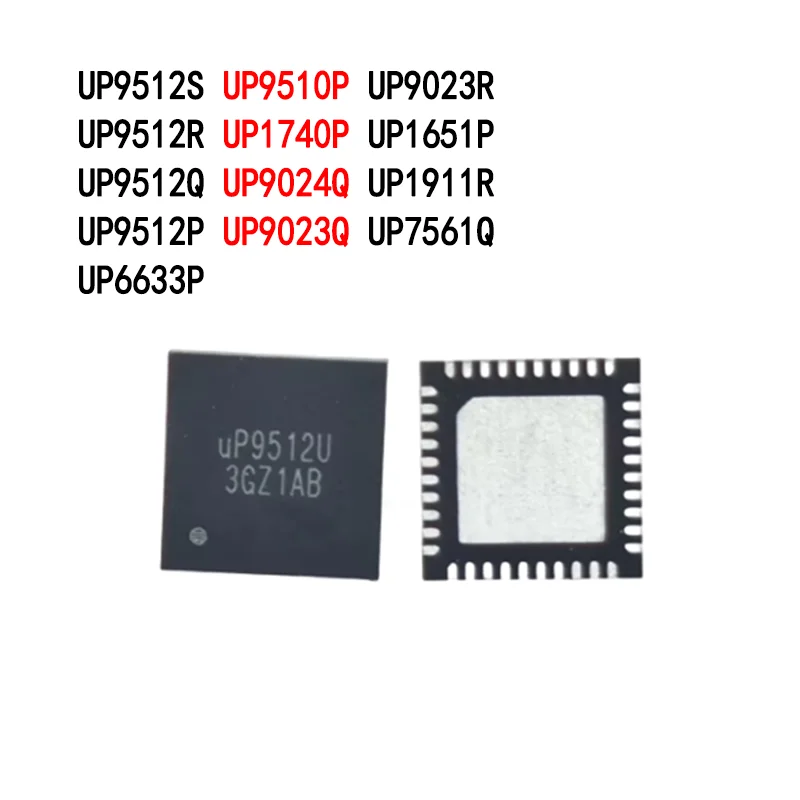 1PCS UP1740P UP9510P UP9512S UP9512R UP9512Q UP9024Q UP9023R UP1911R UP9512P UP9023Q UP7561Q UP6633P UP1651P QFN power managemen
