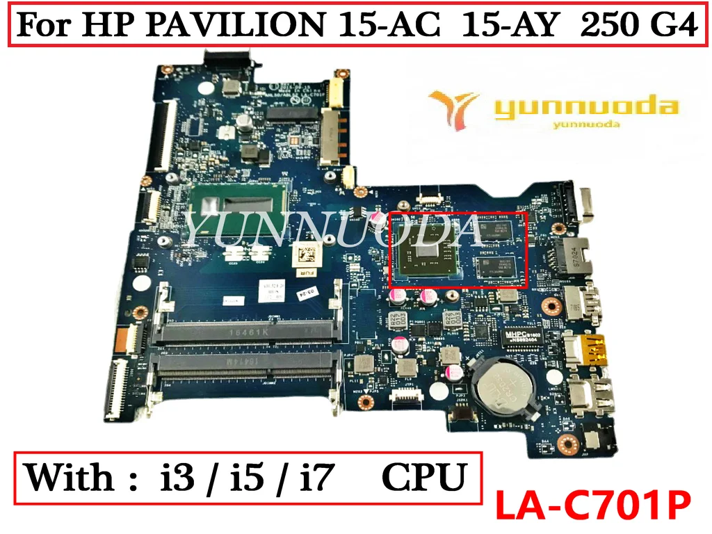 

AHL50ABL52 LA-C701P For HP PAVILION 15-AC 15-AY 250 G4 Laptop Motherboard With 3825U I3 I5 I7 CPU R5 M330 2GB GPU 100% Tested