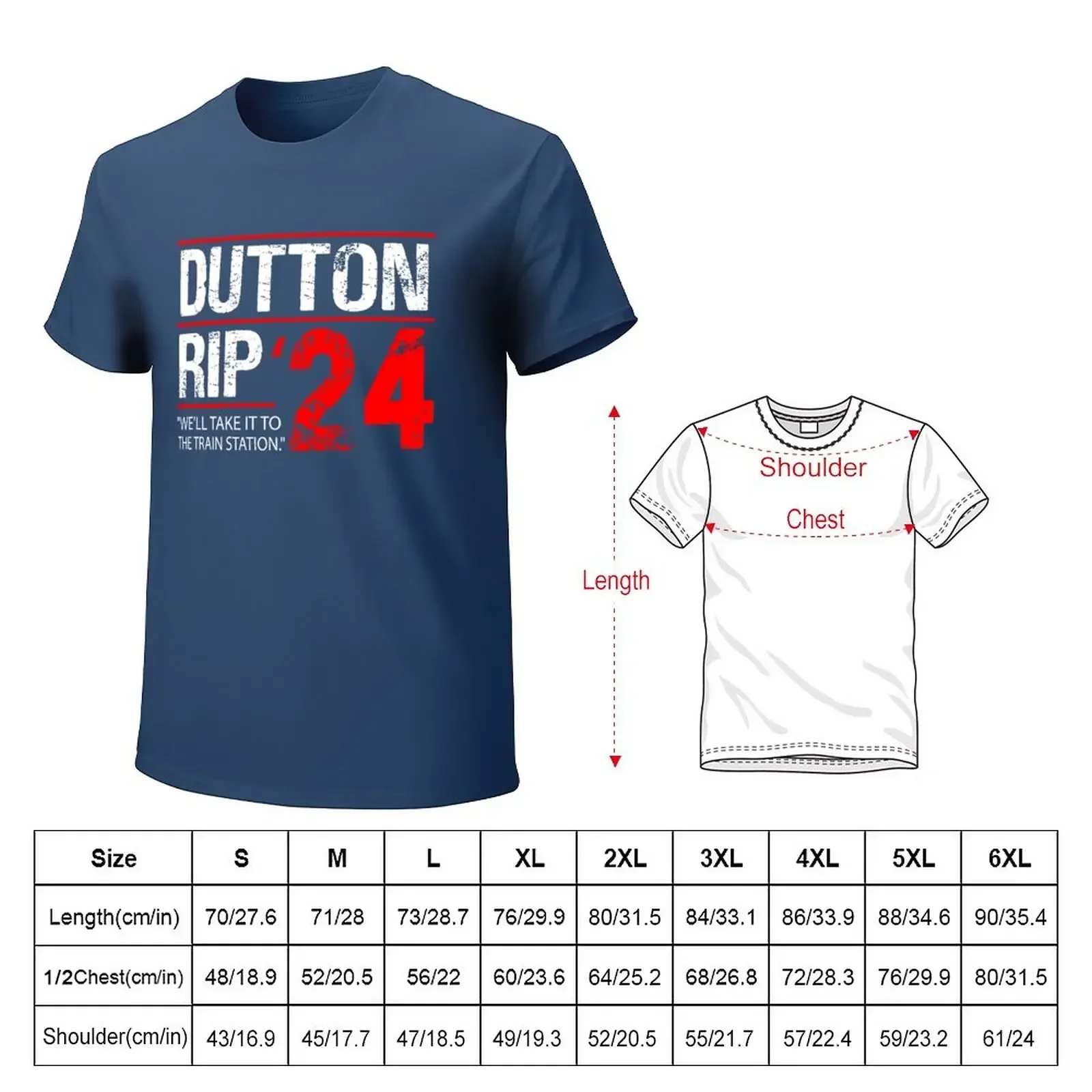 We Will Take It To The Train Station - Dutton rip 2024 T-Shirt shirts graphic tees blanks mens designer clothes