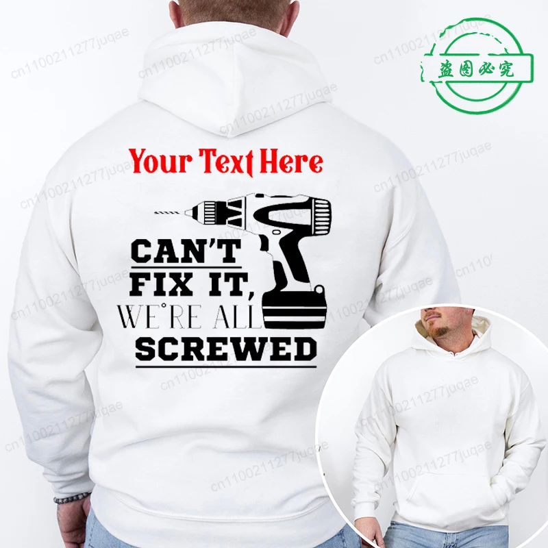 Custom Men Hoodies Sweatshirts Funny Fix It Personalized Gift for Dad Papa Hubby Hoodies Fashion Personality Customized Hoodies