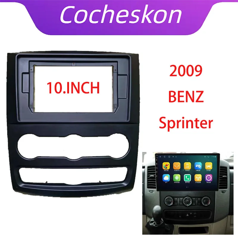 Adaptador de Fascia para marco de coche, Kit de Panel de ajuste de tablero de Radio Android para BENZ Sprinter vw crafter, placa frontal de bisel, 10 pulgadas