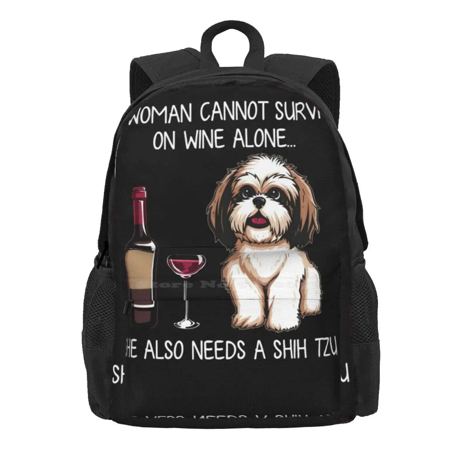 Shih Tzu And Wine Funny Dog Hot Sale Schoolbag Backpack Fashion Bags Dog Mom Doggy Funny Cat And Dog Dog And Wine Funny Dog