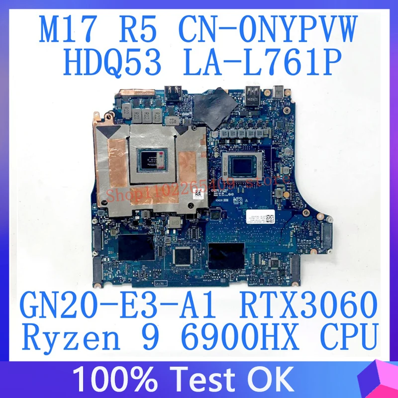 

CN-0NYPVW 0NYPVW NYPVW For DELL M17 R5 Laptop Motherboard LA-L761P With AMD Ryzen 7 6800H CPU GN20-E3-A1 RTX3060 100%Tested Good