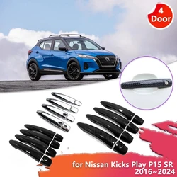 Car Door Handle Cover for Nissan Kicks Play P15 SR 2016~2024 2017 ABS Carbon Fiber Black Chrome Sticker Trim Scratch Accessories