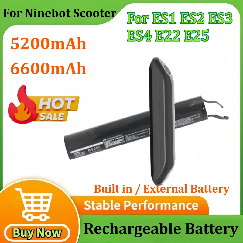 

Upgraded 36V 5200mAh/6600mAh for Ninebot Scooter ES1 ES2 ES3 ES4 E22 E25 Electric Scooter Internal Built in / External Battery