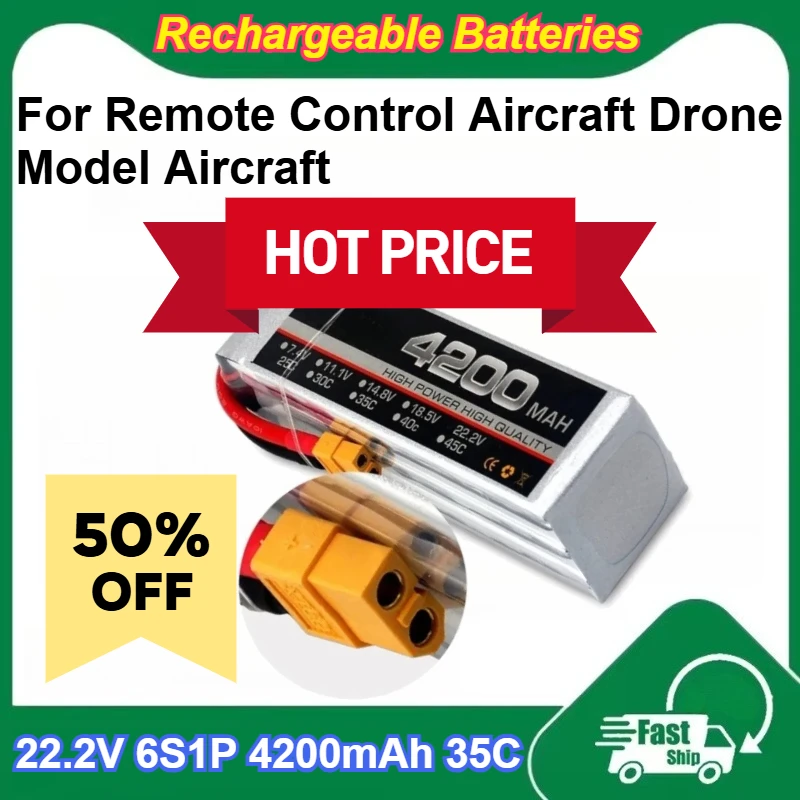 

22.2V 6S1P 4200mAh 35C Rechargeable Lithium Polymer Battery for Model Aircraft Drone Remote Control Aircraft Batteries