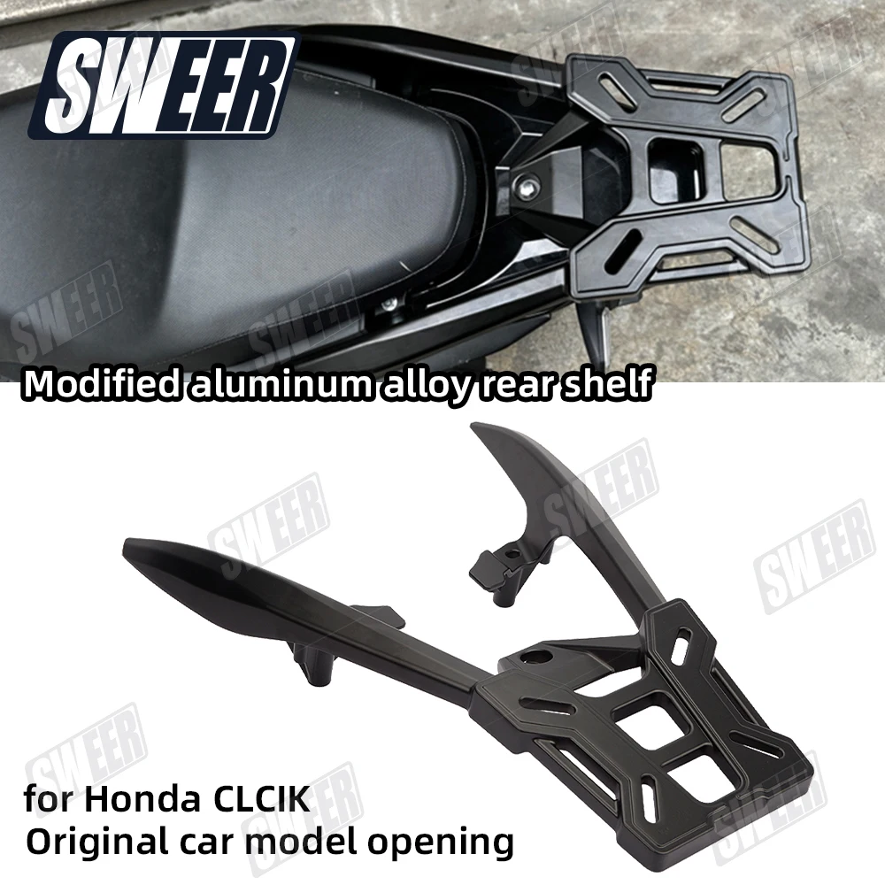 Motorcycle Aluminum Alloy Rear Cargo Luggage Rack Compatible With Honda Click160 2022-2026 xtended Carrier Tail Box Bracket ﻿