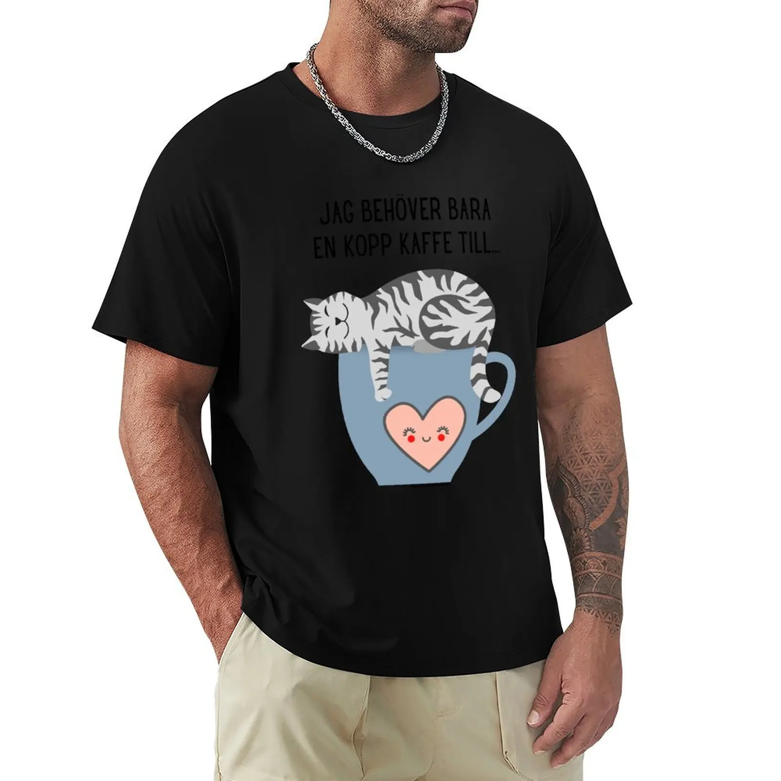 En Kopp Kaffe Till - One More Cup of Coffee (Svenska) T-Shirt Casual Trendy Streetwear Tee Shirt