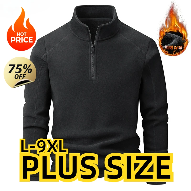 45-175kg Plus Size Autumn and Winter New Men's Fleece Sweatshirt Stand-up Collar Half Zipper Long Sleeve Men's Top 9XL 8XL 7XL