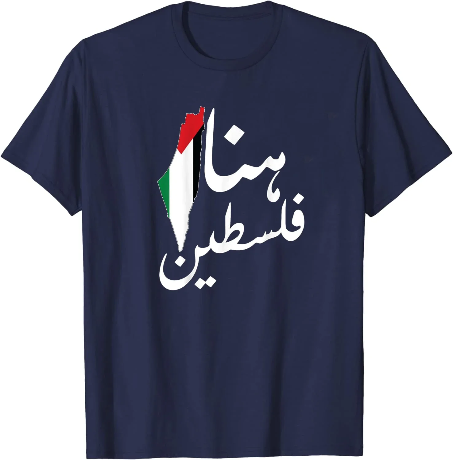 Palestinian Map Arabic Font Here Palestine T-Shirt 100% Cotton O-Neck Summer Short Sleeve Casual Mens T-shirt Size S-3XL