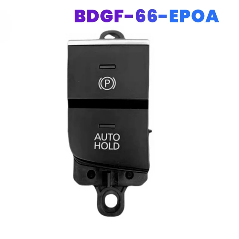 

Precisionn Electronic Handbrake Switch Button BDGF-66-EP0A BDGF66EP0A For Mazda 3 2019-2024 CX-30 Emergency Park Brake Switch LH