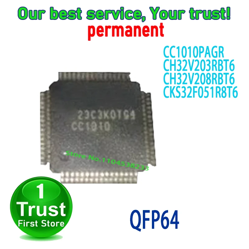 CC1010PAGR CC1010 CH32V203RBT6 CH32V203 CH32V208RBT6  CH32V208 CKS32F051R8T6 CKS32F051
