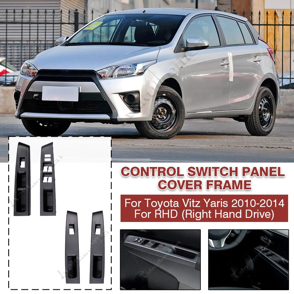 Front Armrest Upper Panel Right Hand Drive Side Ergonomic Door Window Switch Bezel Cover for Yaris Vitz Door Window Switch Bezel