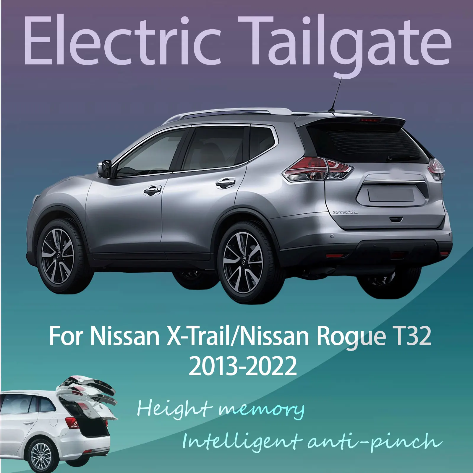For Nissan X-Trail/Nissan Rogue T32 2013-2022 Electric Tailgate with Sensor Trunk Anti-pinch Memory Height Intelligent Operation