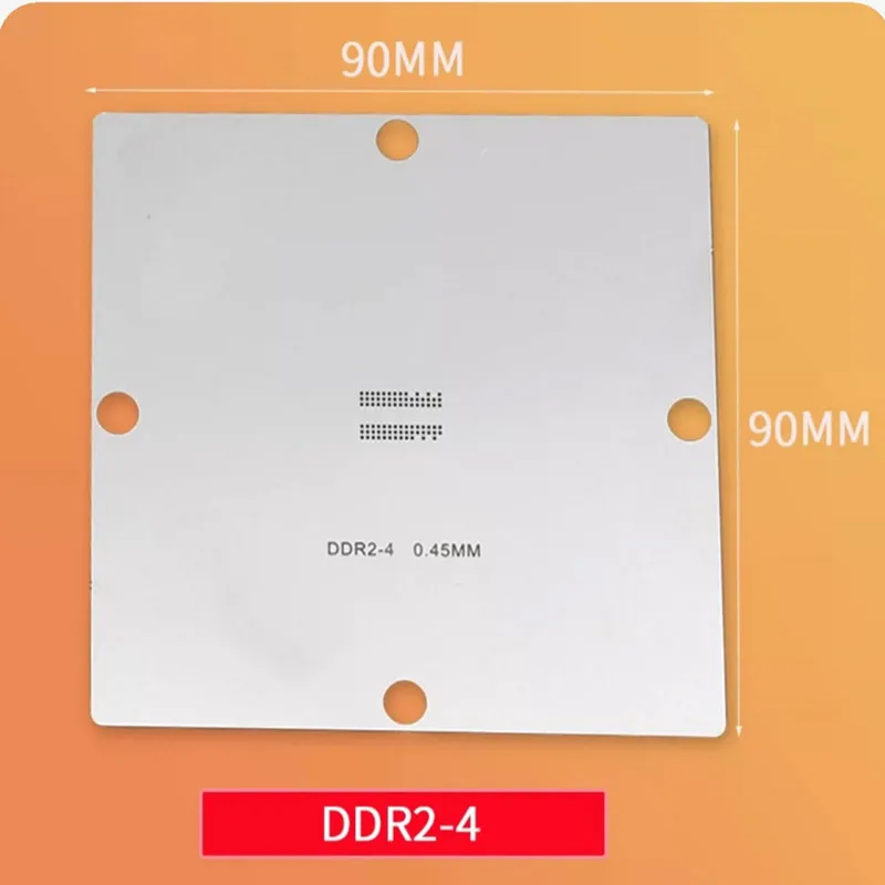 Szablon BGA 90x90MM DDR1 DDR2 DDR2-2 DDR2-3 DDR2-4 DDR3 DDR3-2 DDR3-3 DDR3-4KF DDR3-5 DDR3-6 DDR5 DDR6 DDR7 DDR5X 0.45MM — zdjęcie produktu 3
